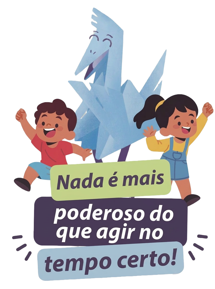 Tsuru e duas crianças felizes — Nada é mais poderoso do que agir no tempo certo